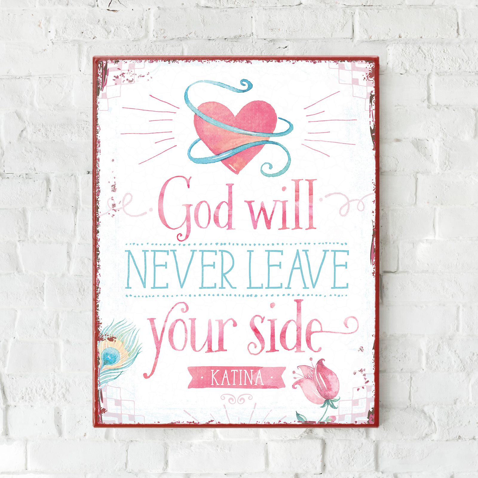 Persönliches Metallschild groß - God will never leave