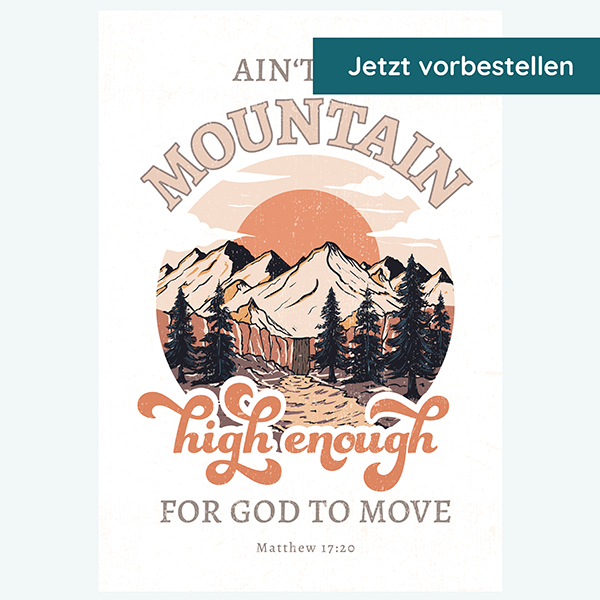Postkarte - No Mountain high enough