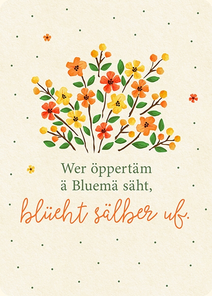 XL-Postkarte Big Blessing - Blüeht sälber auf (Schweizerdeutsch) XL-Postkarte Big Blessing - Blüeht sälber auf (Schweizerdeutsch)