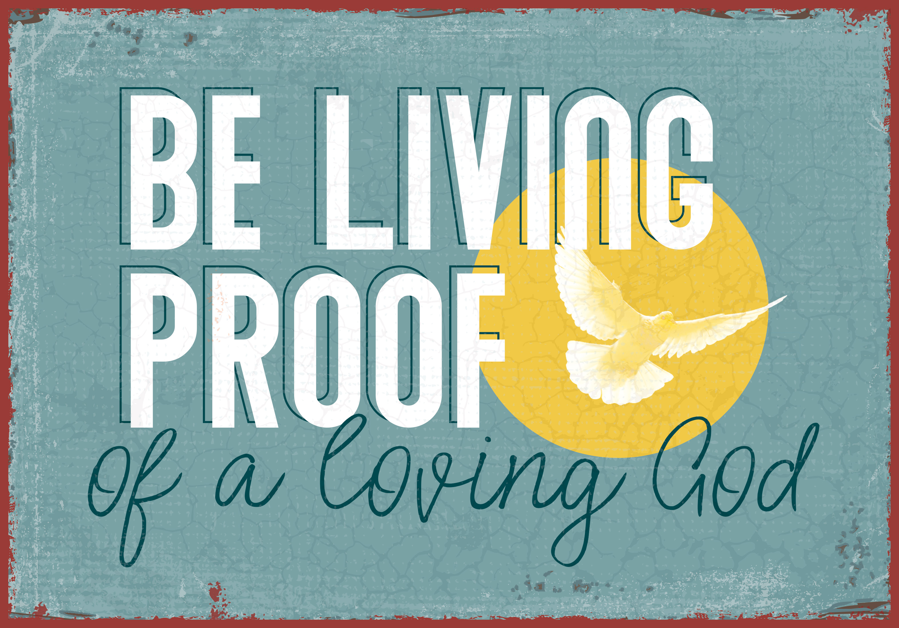 Metallschild klein – Living proof of a loving God
