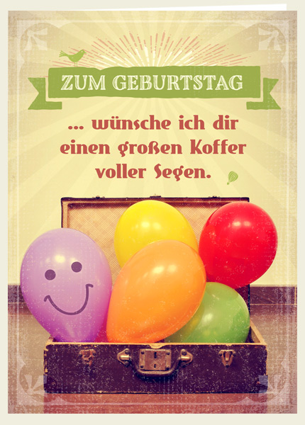Faltkarte - zum Geburtstag - Koffer voller Segen Faltkarte - zum Geburtstag - Koffer voller Segen