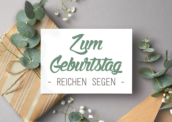Postkarte – Zum Geburtstag reichen Segen Postkarte - Zum Geburtstag reichen Segen