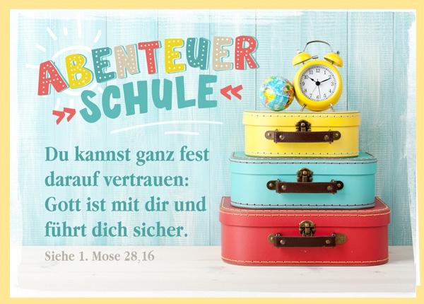 Faltkarte - Abenteuer Schule Faltkarte - Abenteuer Schule