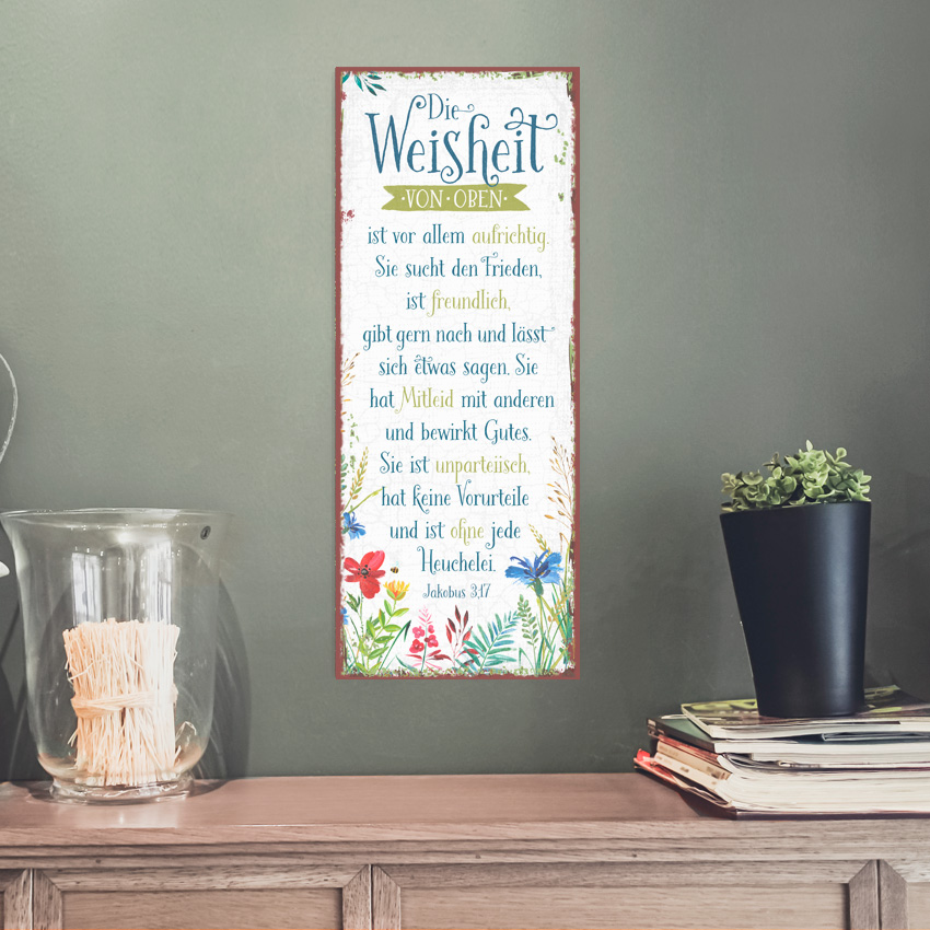 Metallschild lang - Weisheit von oben Metallschild lang - Weisheit von oben