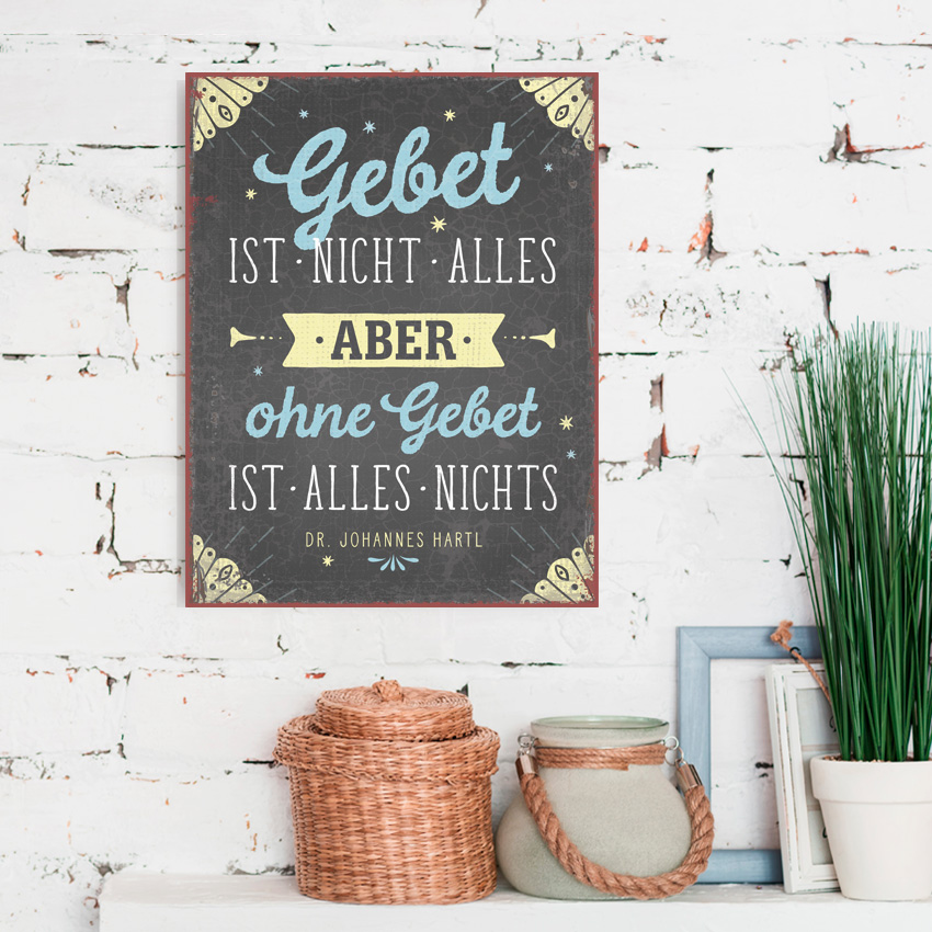 Metallschild groß - Ohne Gebet Metallschild groß - Ohne Gebet