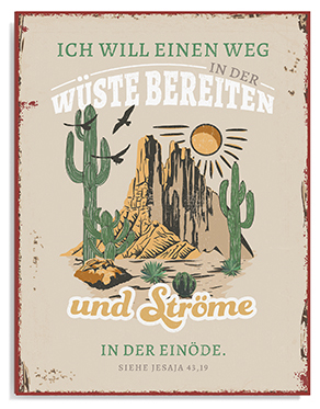 Metallschild groß - Weg in der Wüste Metallschild groß - Weg in der Wüste