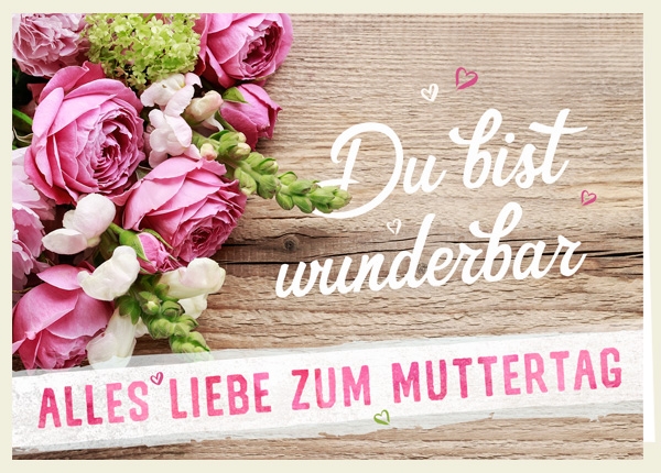 Faltkarte - Muttertag - Du bist wunderbar Faltkarte - Muttertag - Du bist wunderbar