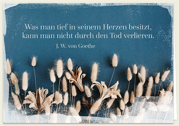 Faltkarte – Was man tief in seinem Herzen besitzt Faltkarte - Was man tief in seinem Herzen besitzt