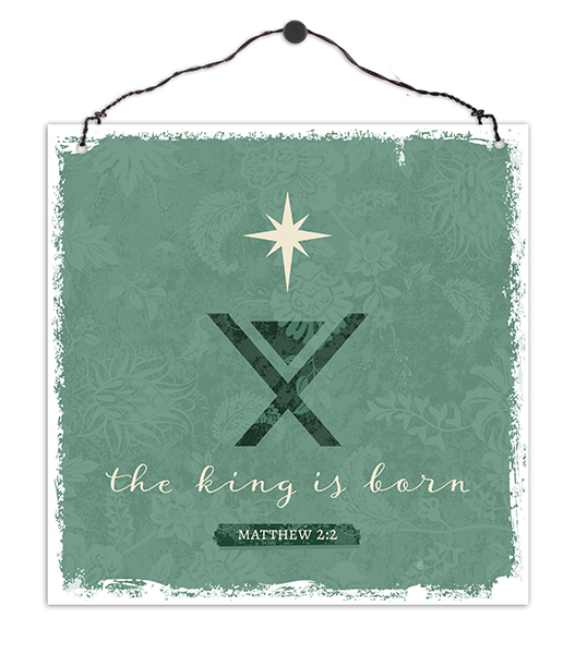 Holzschild klein - The king is born (grün) Holzschild klein - The king is born (grün)