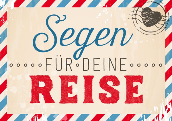 Mini - Segen für deine Reise Mini - Segen für deine Reise