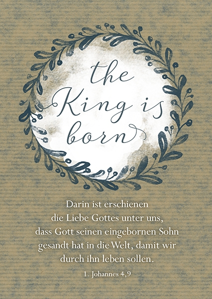 Postkarte - The King is born Postkarte - The King is born
