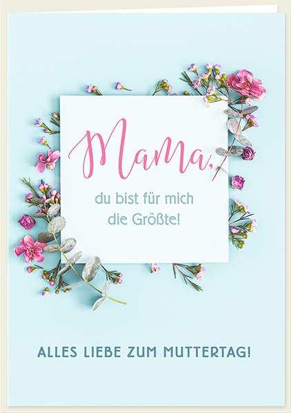 Faltkarte - Mama - Die Größte Faltkarte - Mama - Die Größte
