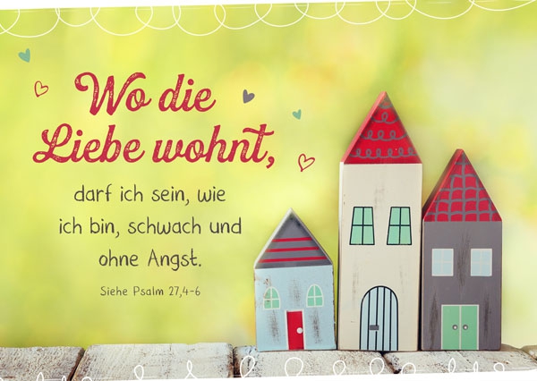 Postkarte - Wo die Liebe wohnt Postkarte - Wo die Liebe wohnt
