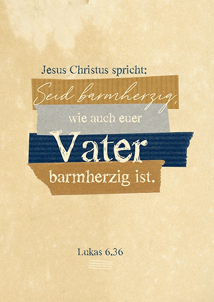 Postkarte - Seid barmherzig (Vintage, beige) Postkarte - Seid barmherzig (Vintage, beige)