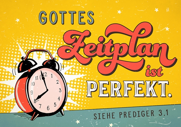 Mini - Gottes Zeitplan Mini - Gottes Zeitplan
