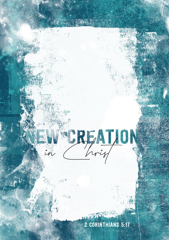 Poster – New creation in Christ