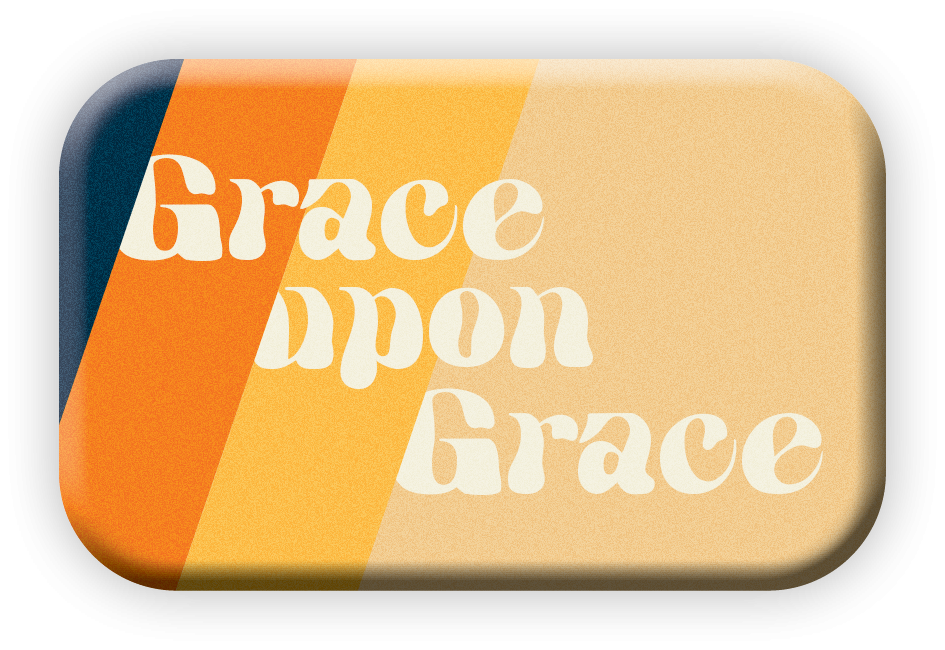 Magnet Mag Blessing – Grace upon grace